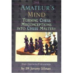 The Amateur's Mind: Turning Chess Misconceptions into Chess Mastery (Paperback) 